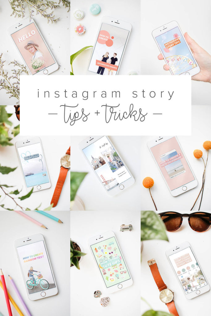 The Best Instagram Story Tips + Tricks for pretty Instagrams