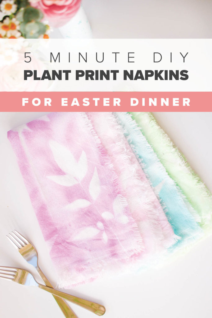 DIY Plant Print Napkins for Easter