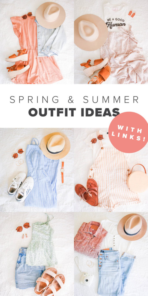 Spring & Summer Outfit Ideas