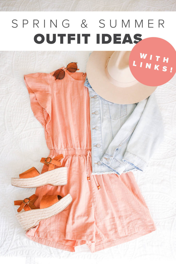 Spring & Summer Outfit Ideas