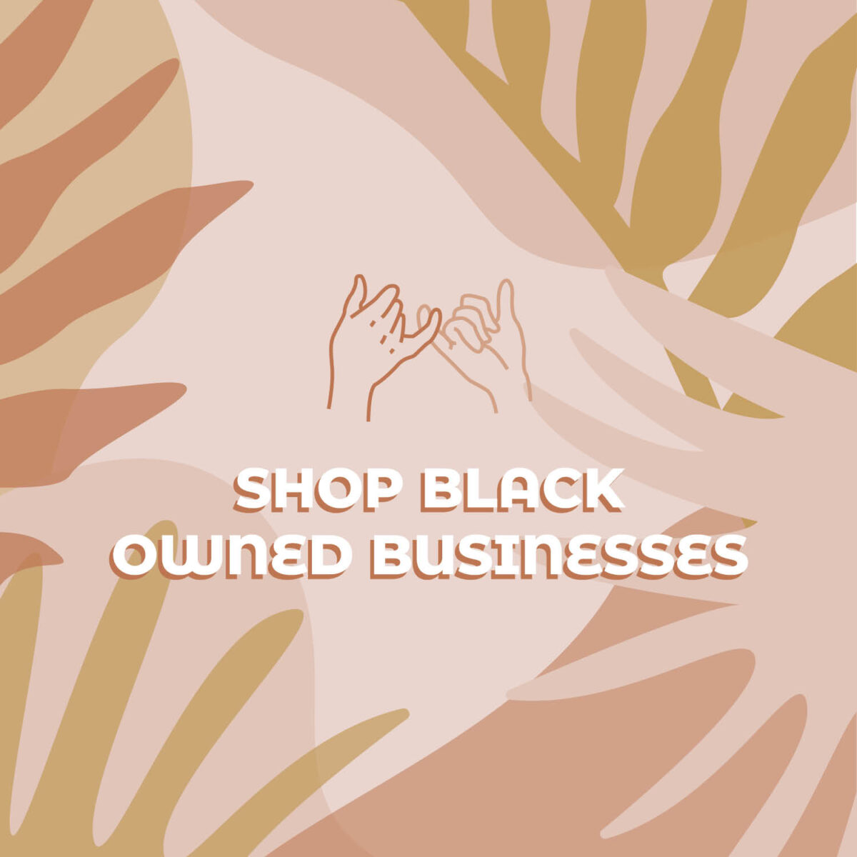 Shop Black Owned Businesses - Black Lives Matter Illustration - BLM