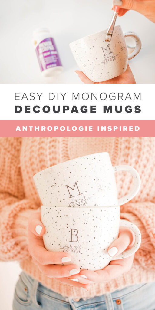 DIY Decoupage Monogrammed Mugs