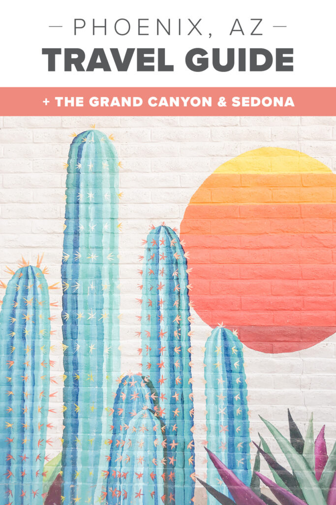 Phoenix, Arizona Travel Guide - Things to Do and Where to Eat in Phoenix, Scottsdale, Sedona, Flagstaff, and The Grand Canyon