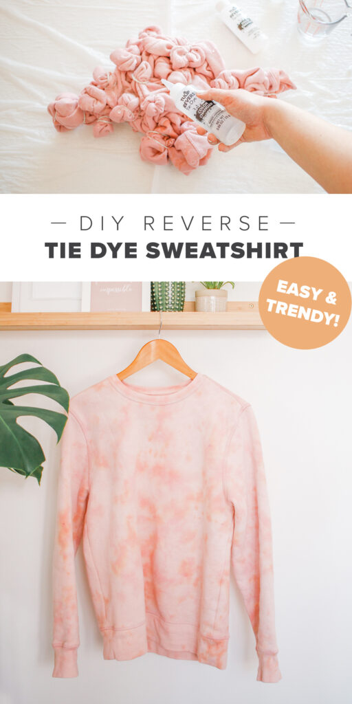 DIY Reverse Tie Dye Sweatshirt - Trendy and Unique Pullover