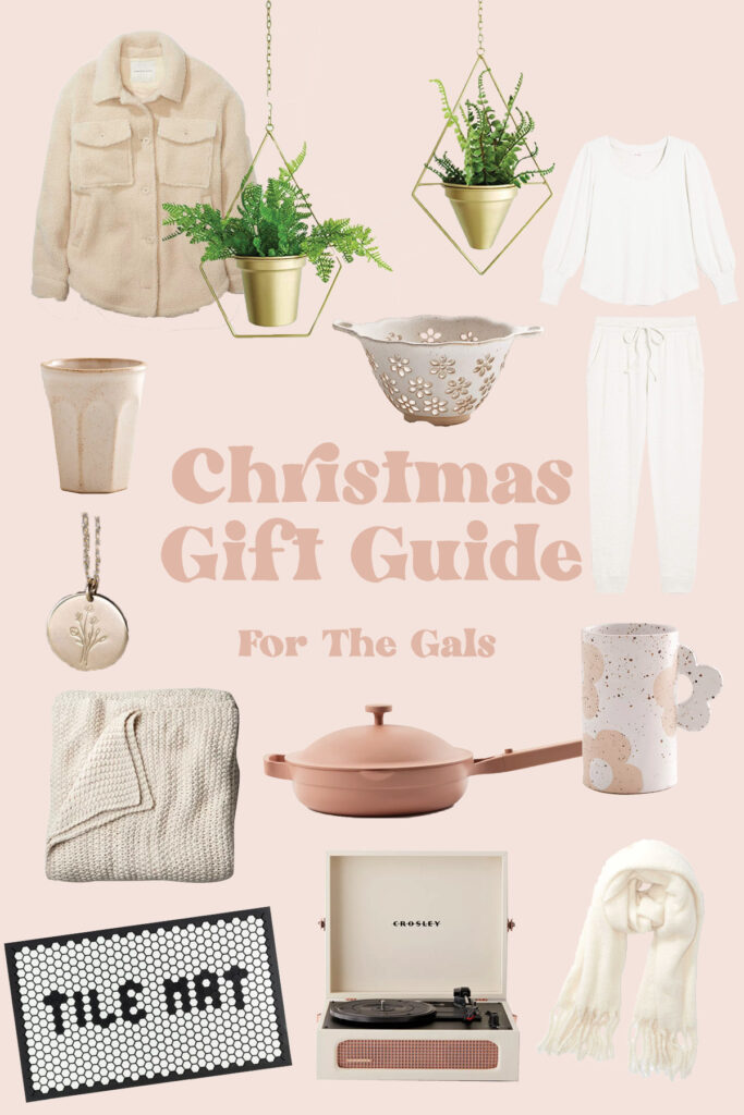 Christmas Gift Guide: For The Gals - Christmas gift ideas for your girlfriend. Get the perfect trendy Christmas shopping list for the gals in your life!